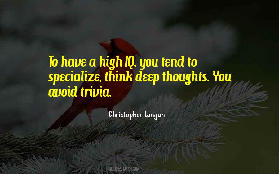 High Thoughts Quotes #1512117