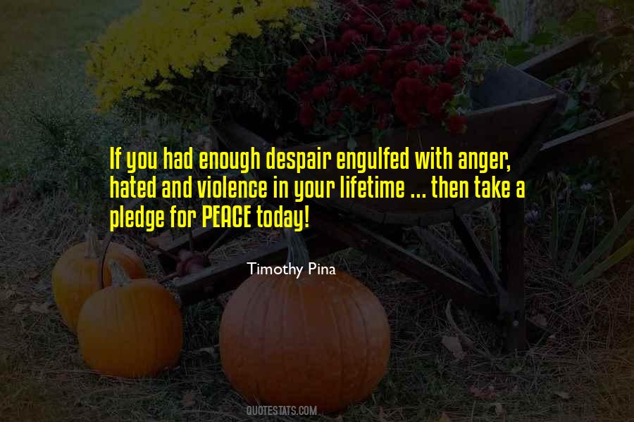 Quotes About Anger Peace #1398603