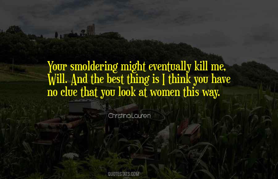 I Will Kill You Quotes #1364489