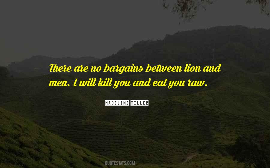 I Will Kill You Quotes #1670391