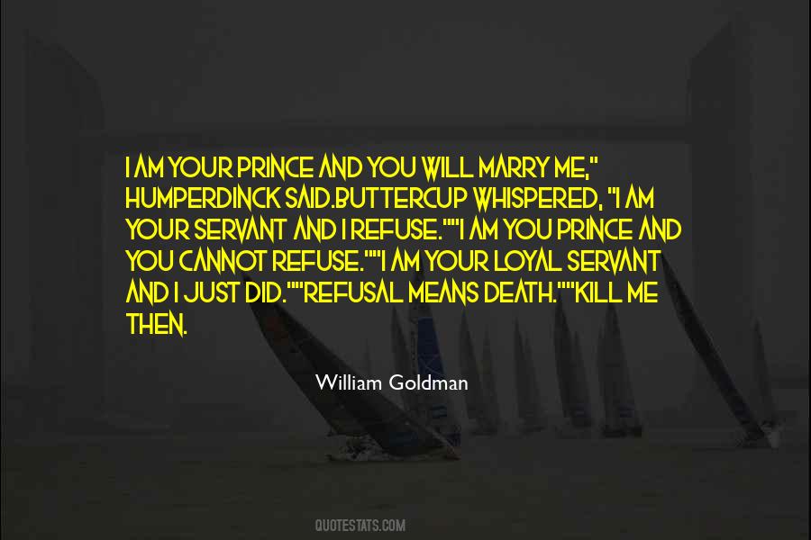 I Will Kill You Quotes #227847