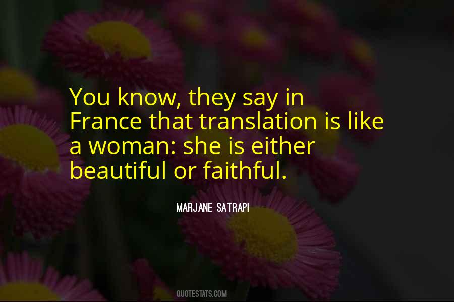 A Beautiful Woman Is A Beautiful Woman Quotes #527239