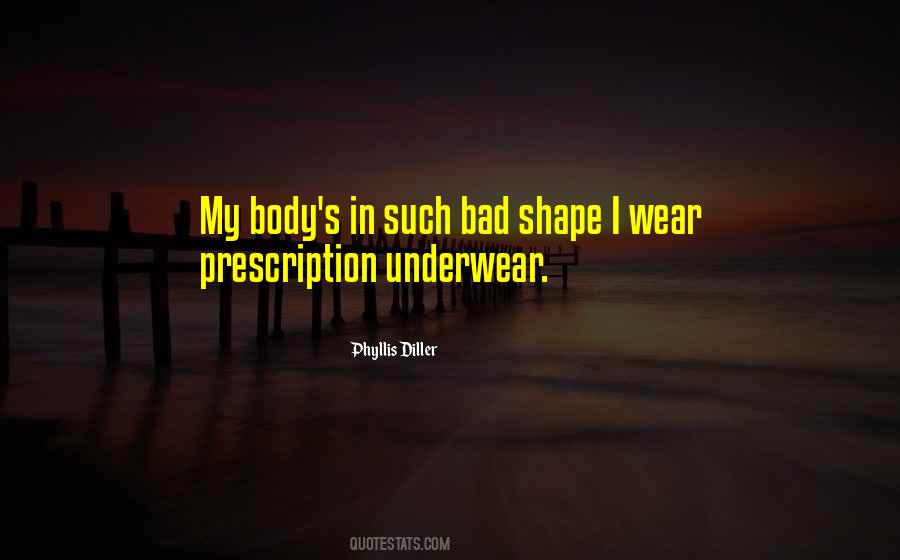 Shape Body Quotes #1398175