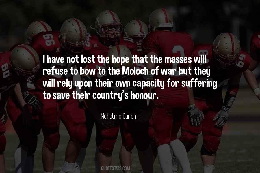 Lost The Hope Quotes #1540818