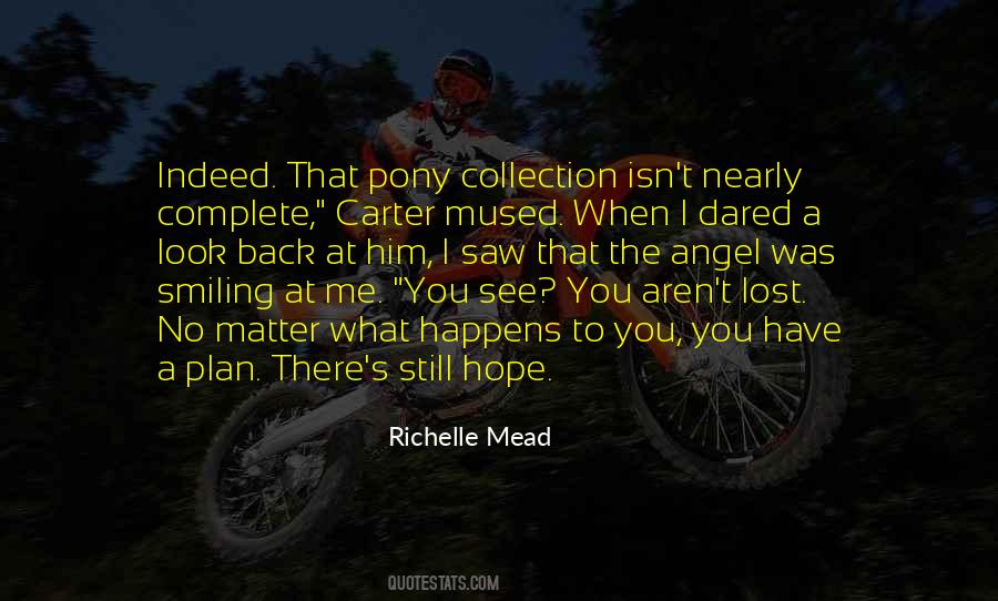 Lost The Hope Quotes #444865
