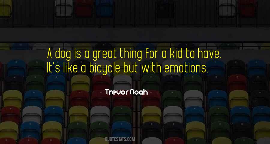 Dog Kid Quotes #620119