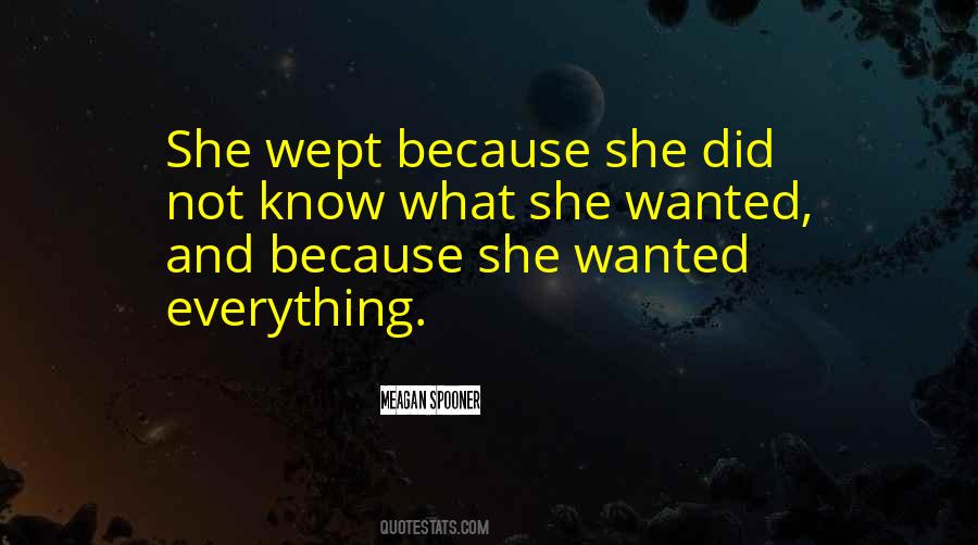 Because She Did Quotes #1431918