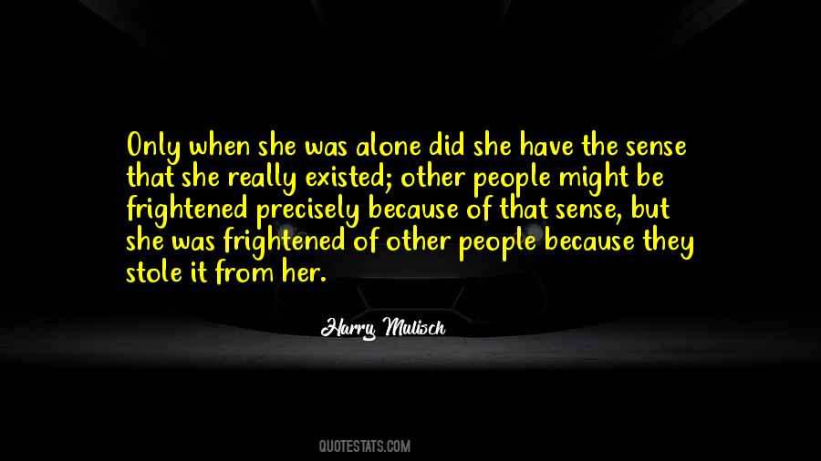 Because She Did Quotes #213660