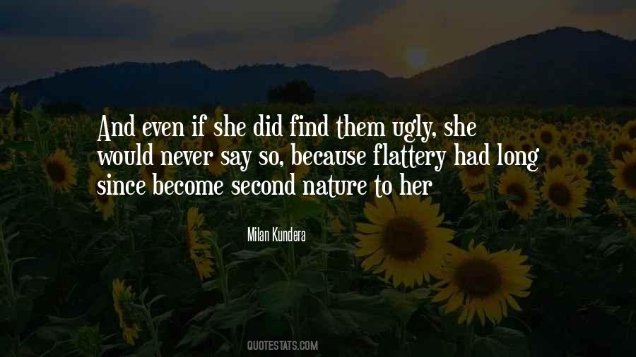 Because She Did Quotes #227705