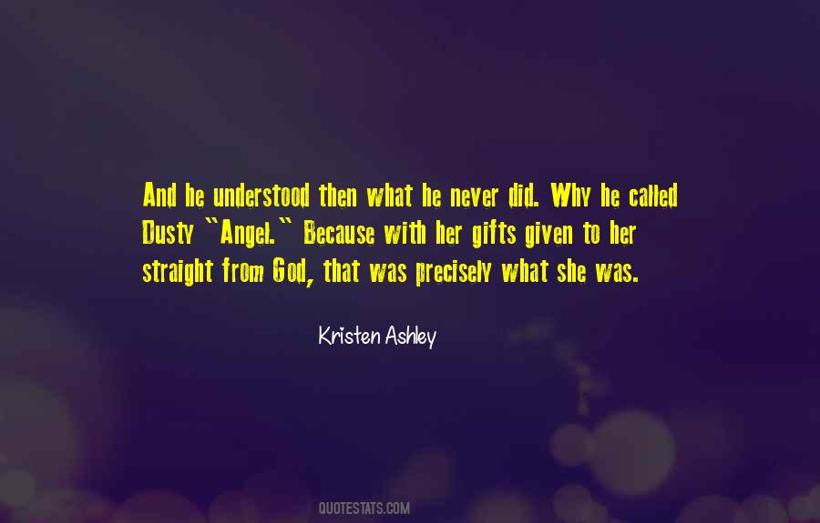 Because She Did Quotes #519892