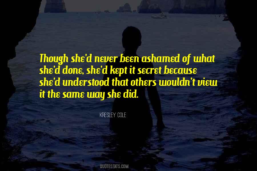 Because She Did Quotes #524306