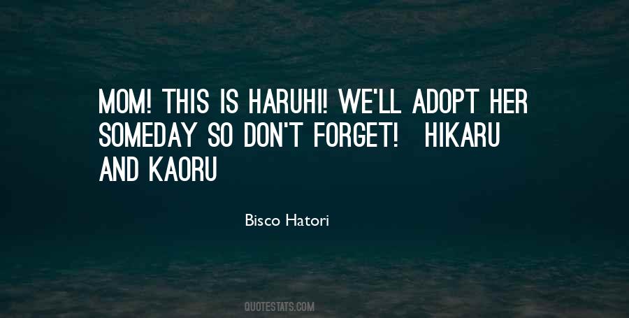 Quotes About Hikaru #97079