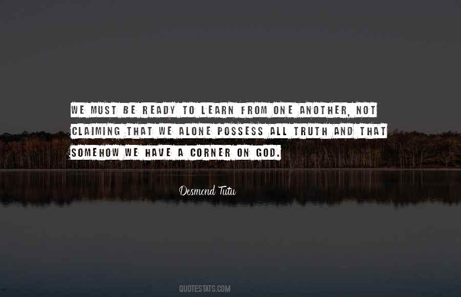 Learn How To Be Alone Quotes #246838