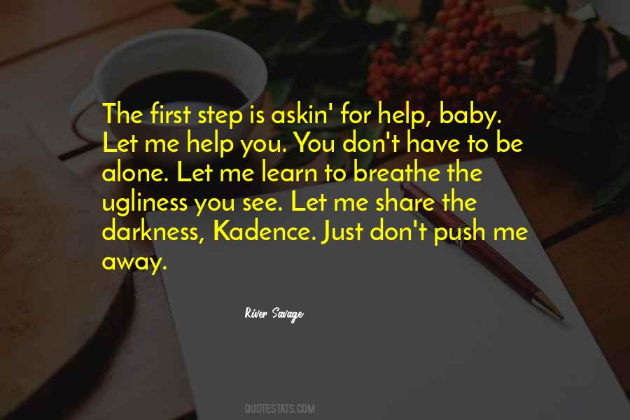 Learn How To Be Alone Quotes #564825