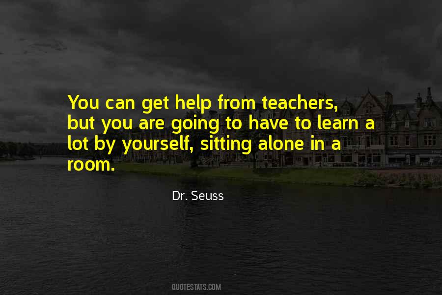Learn How To Be Alone Quotes #568133