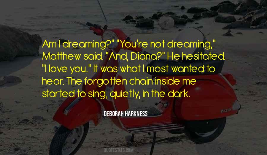 Am I Dreaming Quotes #1502919