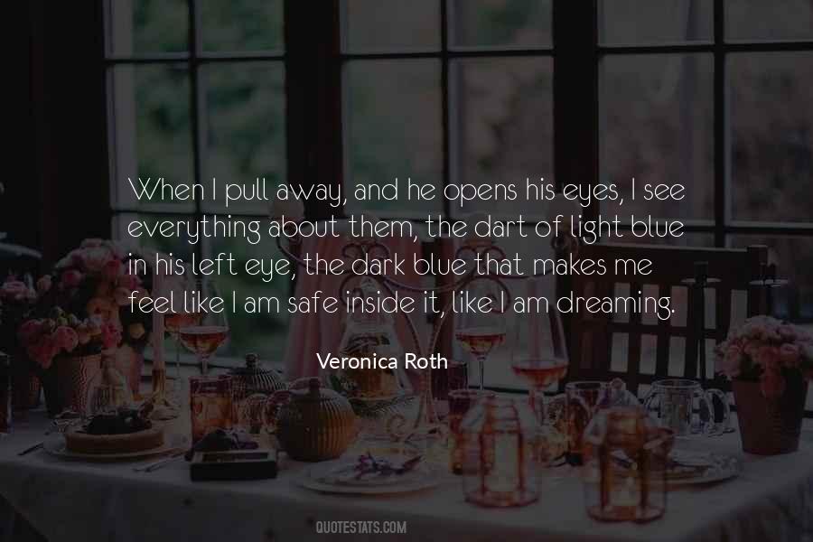 Am I Dreaming Quotes #1583536