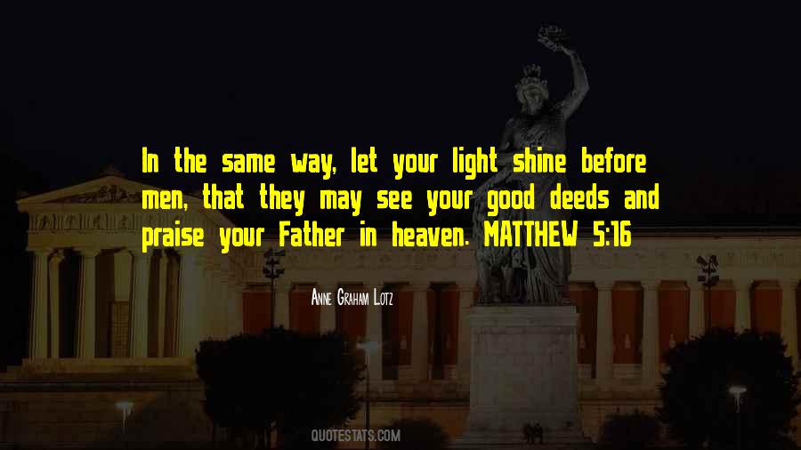 Let Your Light Quotes #1317630