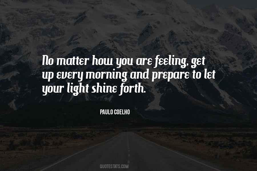 Let Your Light Quotes #304471