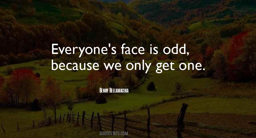 We Only Get One Life Quotes #137497
