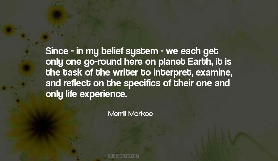 We Only Get One Life Quotes #950781