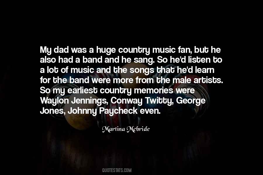 Country Music Artists Quotes #131074