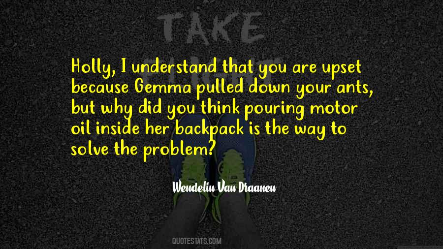 Why You Are The Way You Are Quotes #102850