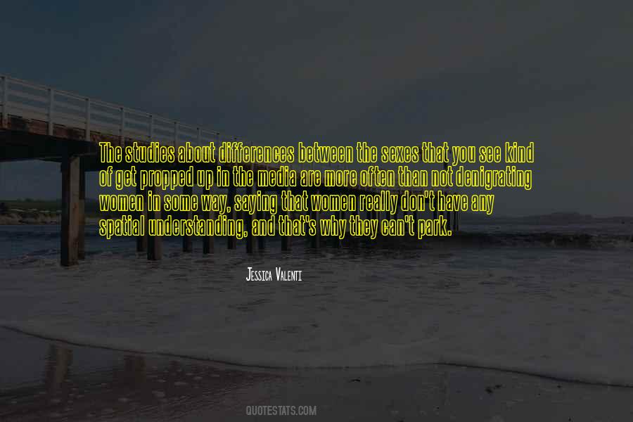 Why You Are The Way You Are Quotes #151134
