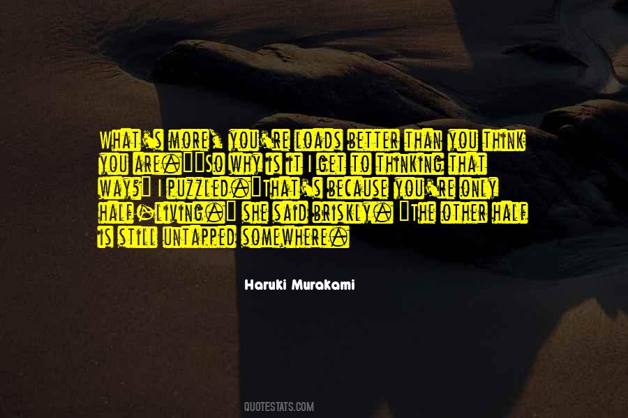 Why You Are The Way You Are Quotes #447550