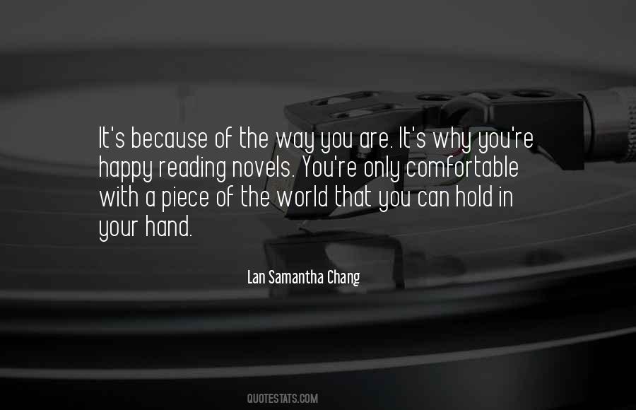 Why You Are The Way You Are Quotes #753481