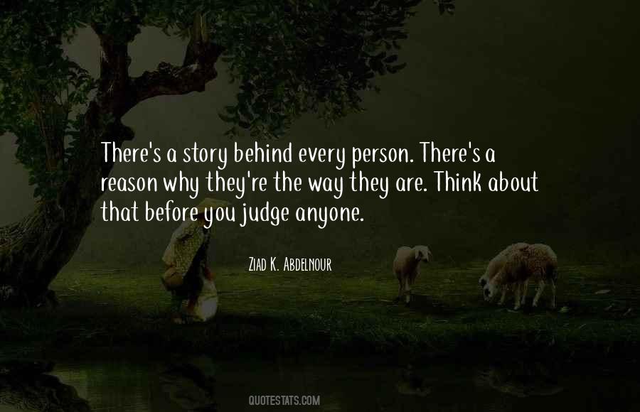 Why You Are The Way You Are Quotes #795983
