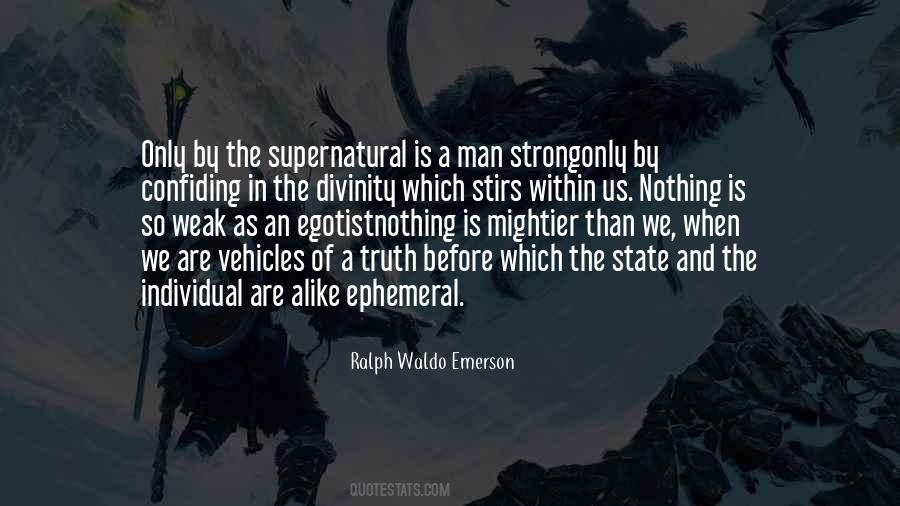 Quotes About The Strong And The Weak #1045635