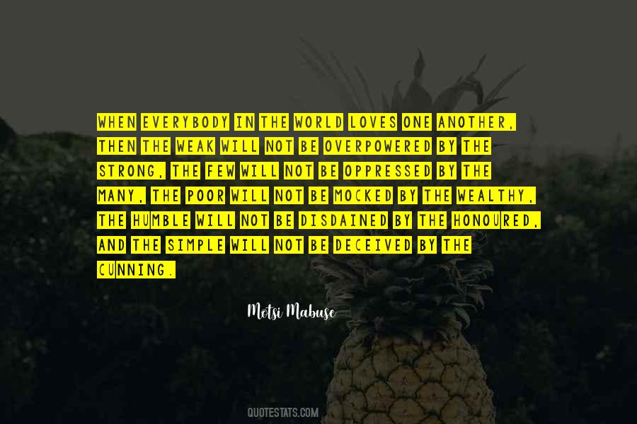 Quotes About The Strong And The Weak #1089668