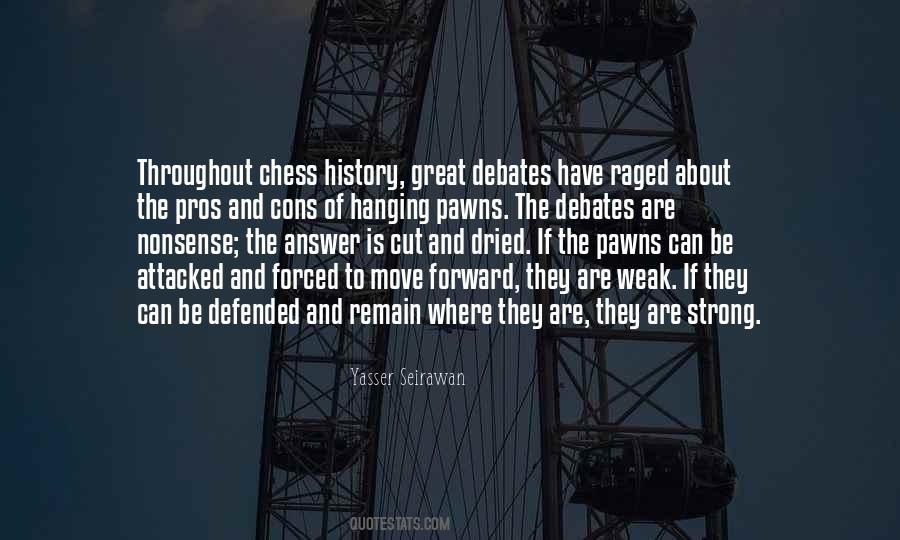 Quotes About The Strong And The Weak #1105143