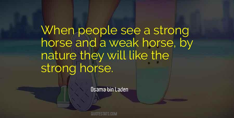 Quotes About The Strong And The Weak #1150266