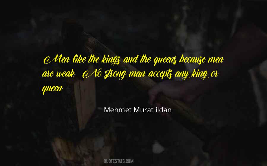 Quotes About The Strong And The Weak #1200642
