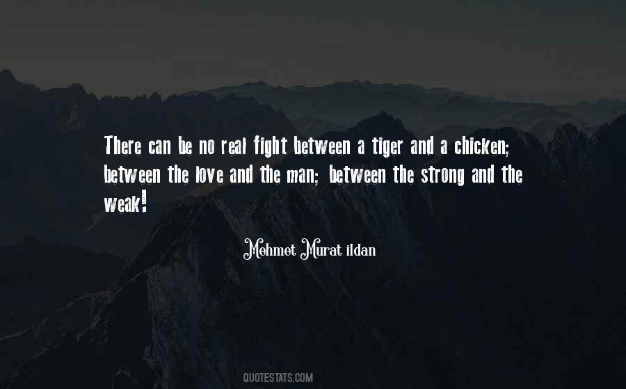 Quotes About The Strong And The Weak #1388843