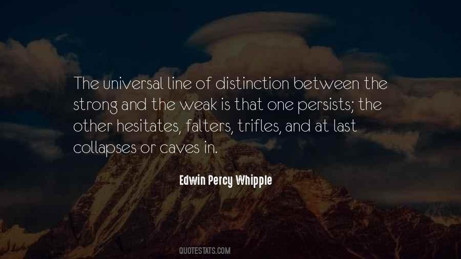 Quotes About The Strong And The Weak #1768533