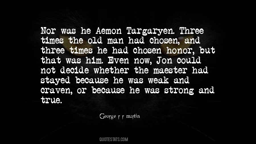 Quotes About The Strong And The Weak #456029