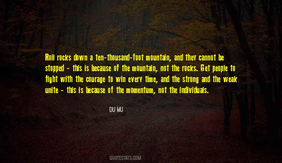 Quotes About The Strong And The Weak #785042