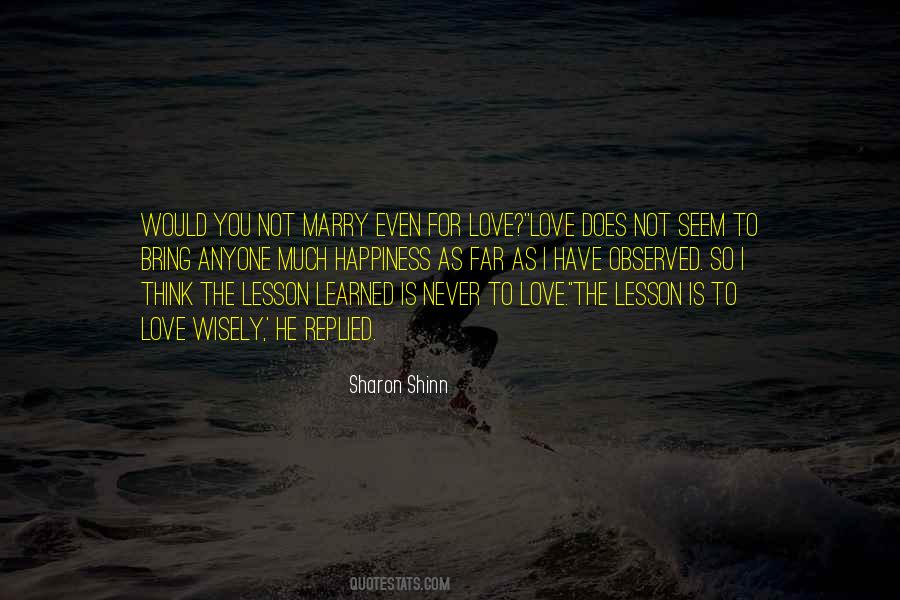 I Learned To Love You Quotes #1064127