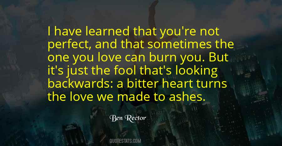 I Learned To Love You Quotes #1775631