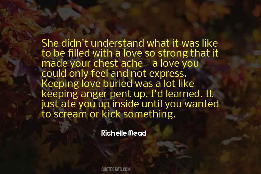 I Learned To Love You Quotes #189011