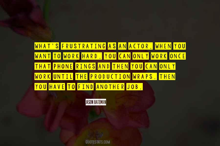 Only When You Want Quotes #182293
