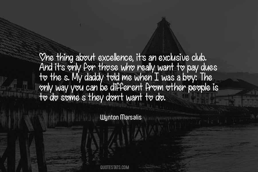 Only When You Want Quotes #685570