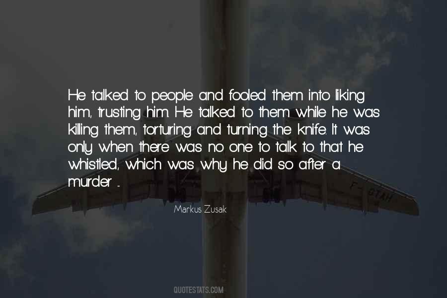 When No One Was There Quotes #1474867