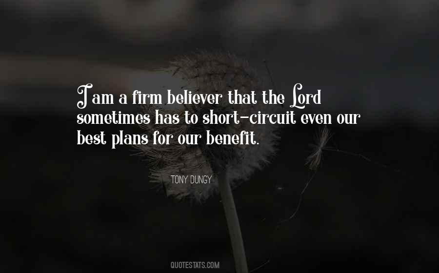 Quotes About I Am A Firm Believer #1086622