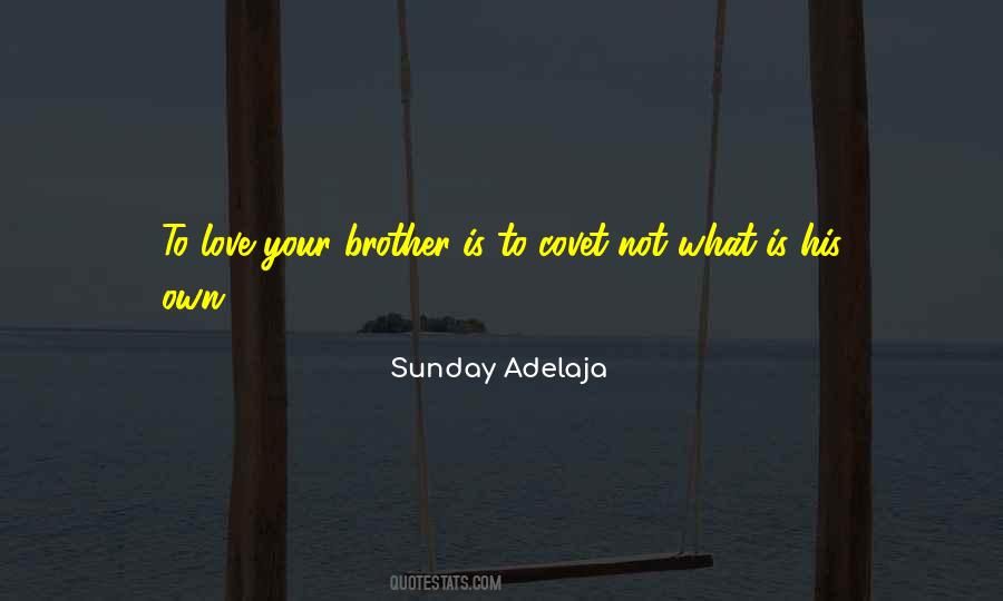 Quotes About You Shall Not Covet #976315