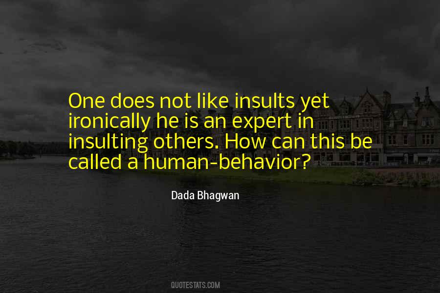 Others Behavior Quotes #209681