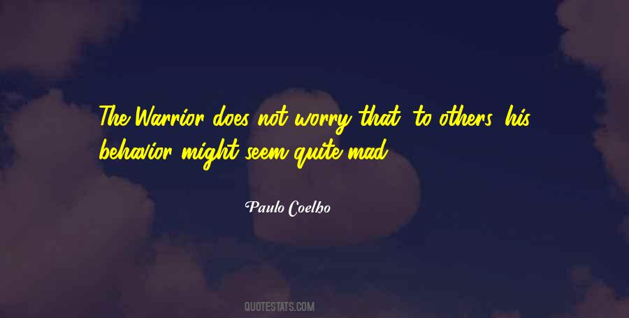 Others Behavior Quotes #392251